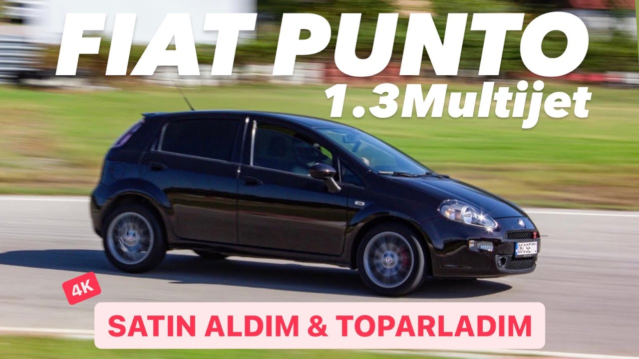 1.3 Multijet Punto Aldım! - BAŞTAN SONA TOPARLAMA -  Çok Güzelleşti