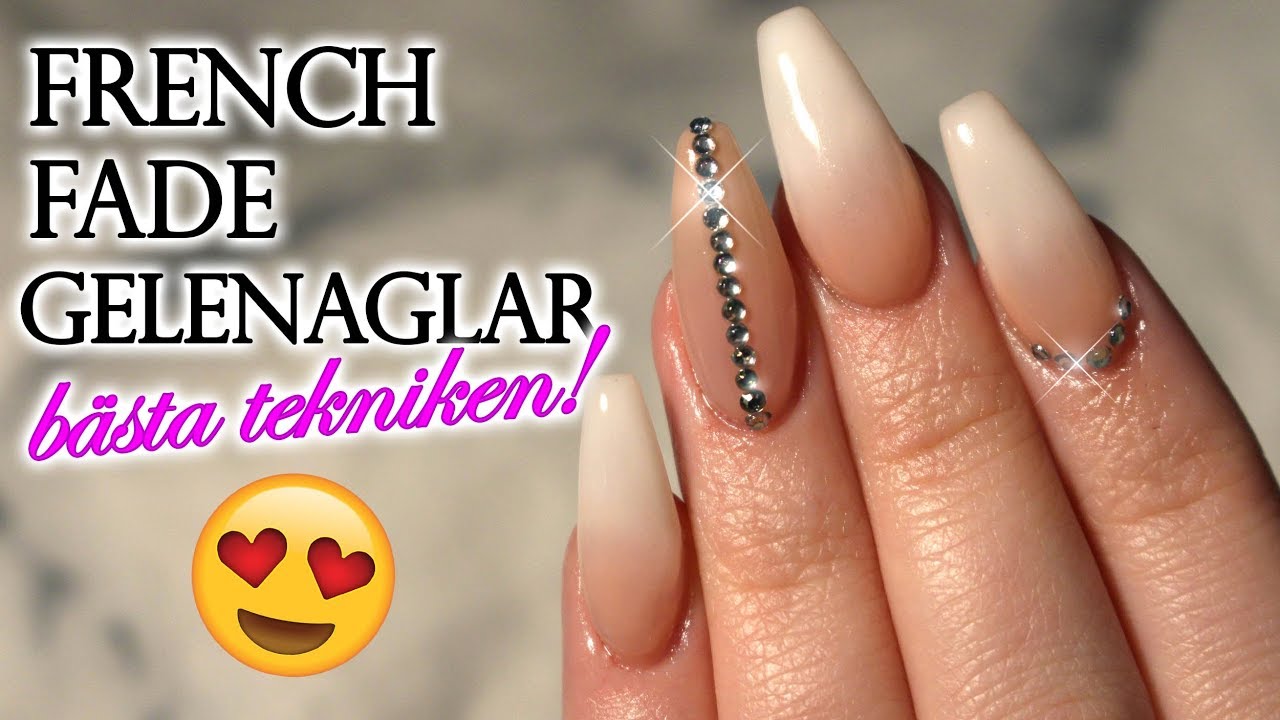 FRENCH FADE GELENAGLAR - ny teknik!