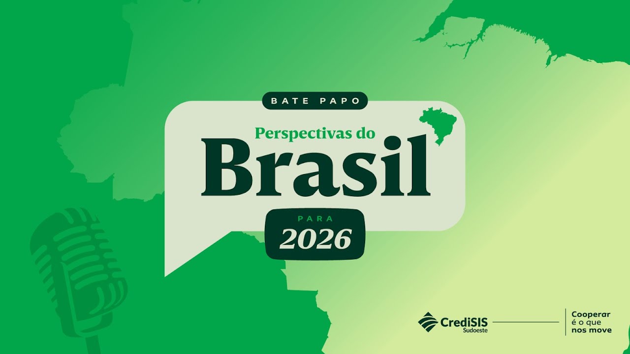 Bate-papo: Perspectivas do Brasil para 2026