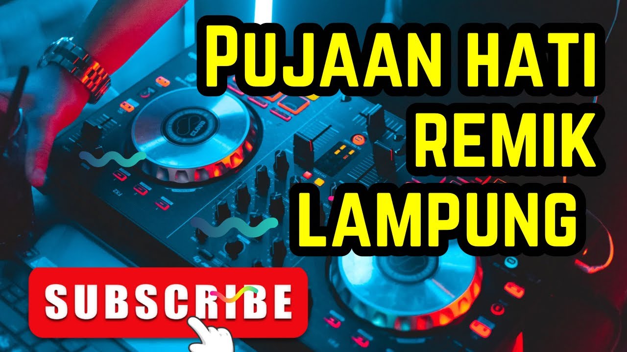 Pujaan hati REMIK lampung