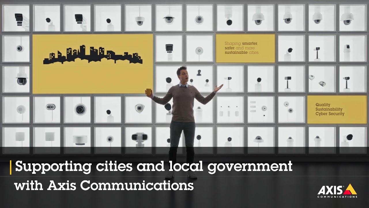 Supporting cities and local government with Axis Communications