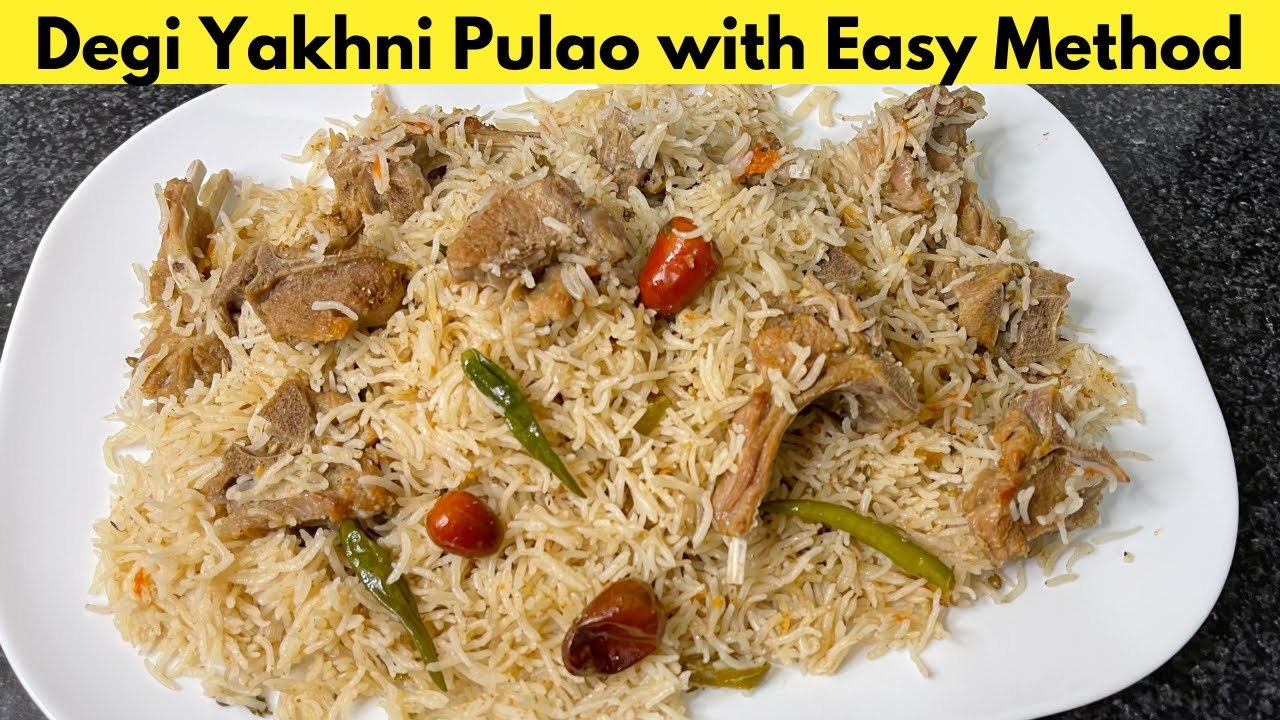 Degi Yakhni Pulao Recipe Easy Method | A Complete Guide to Make Pilaf by Huma In The Kitchen