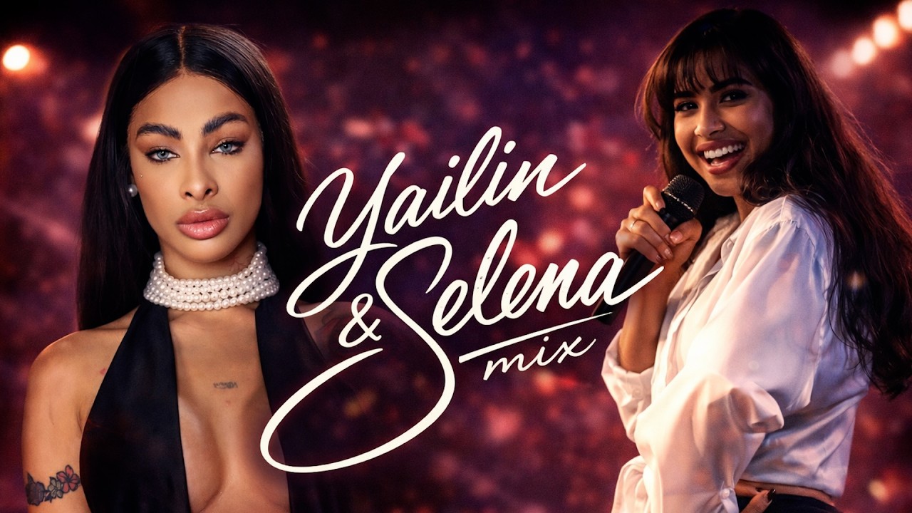 MIX SELENA x YAILIN LA MÁS VIRALÉxitos Como La Flor, Si Una Vez, Amor Prohibido,Bom Bom DJ CUCARACHA