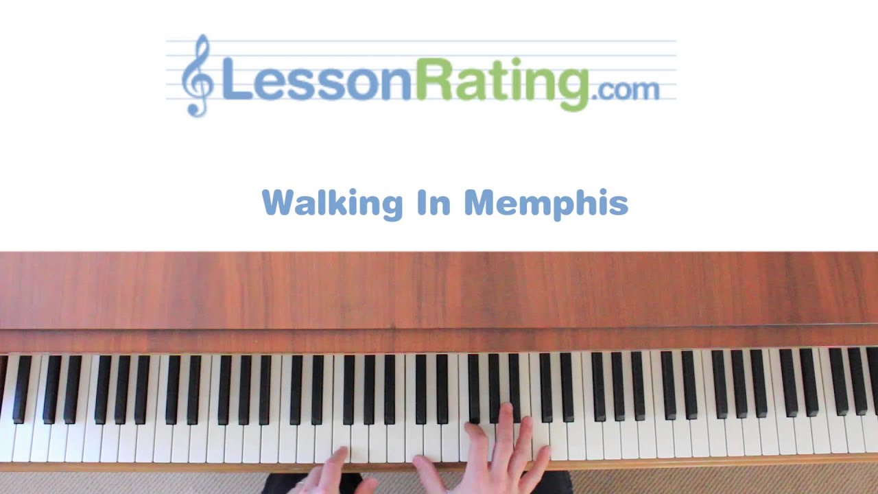 How to Play Walking in Memphis on the Piano
