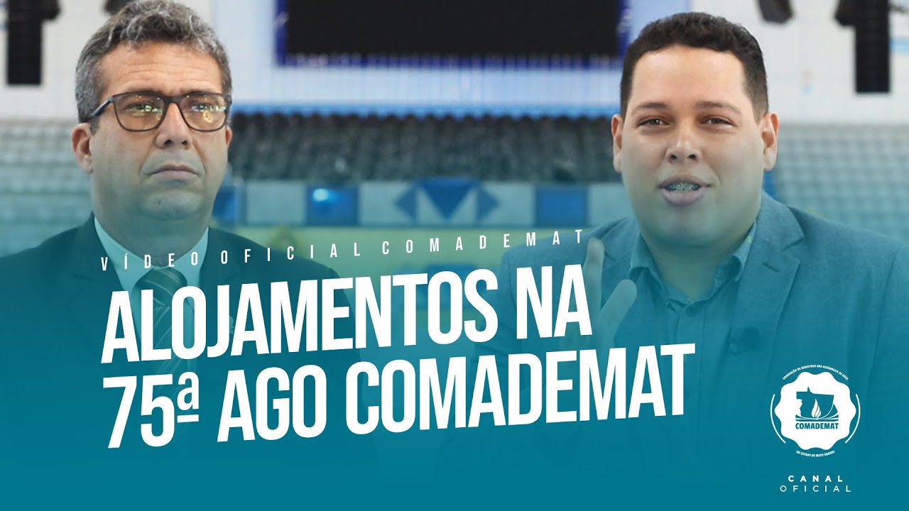 Alojamentos na 75&ordf; AGO da COMADEMAT