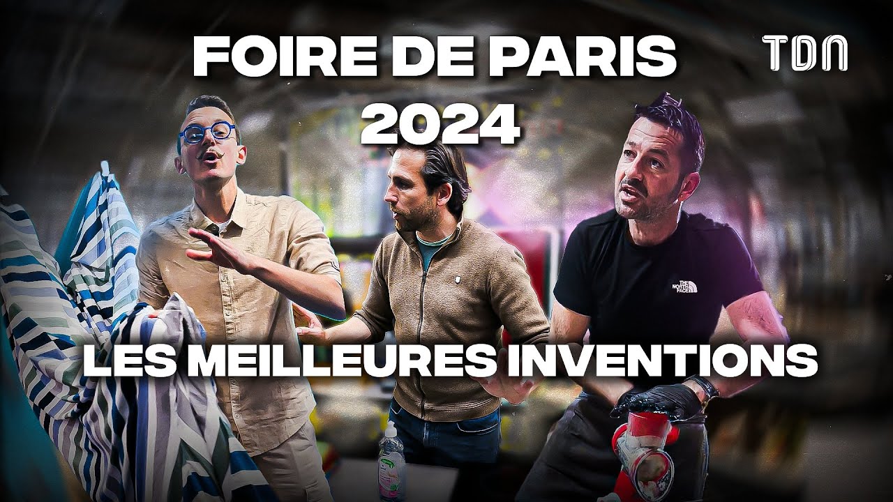 Foire de Paris 2024 : Les meilleures inventions 🤩