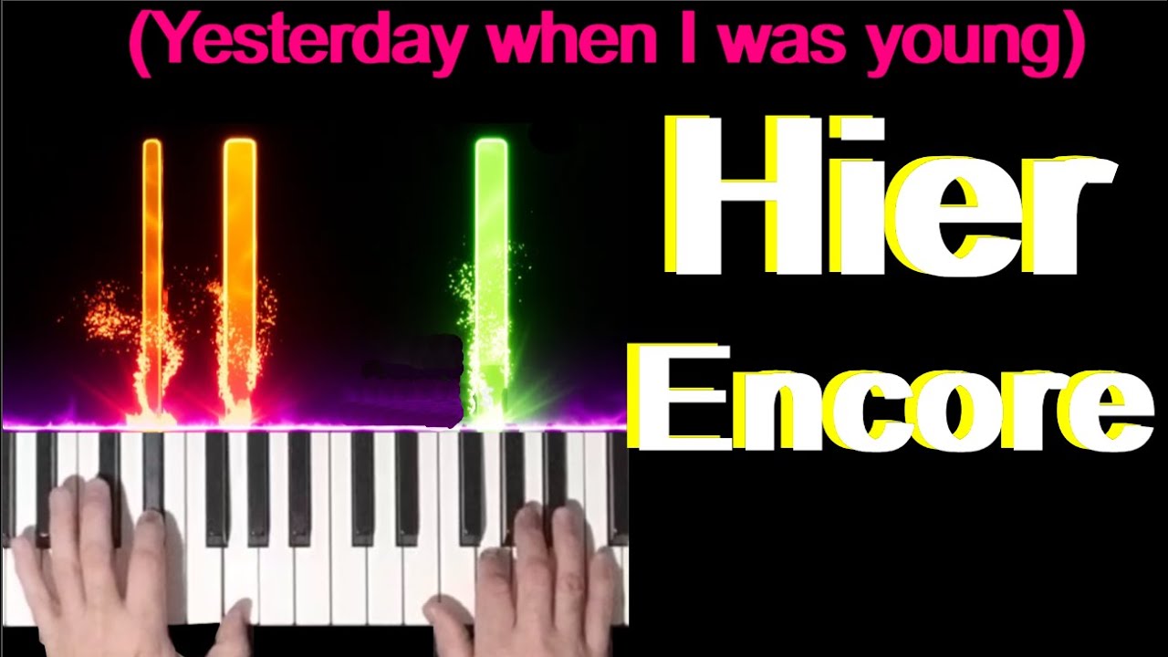 🎹 Hier encore - (Yesterday when I was young) - Charles Aznavour - piano