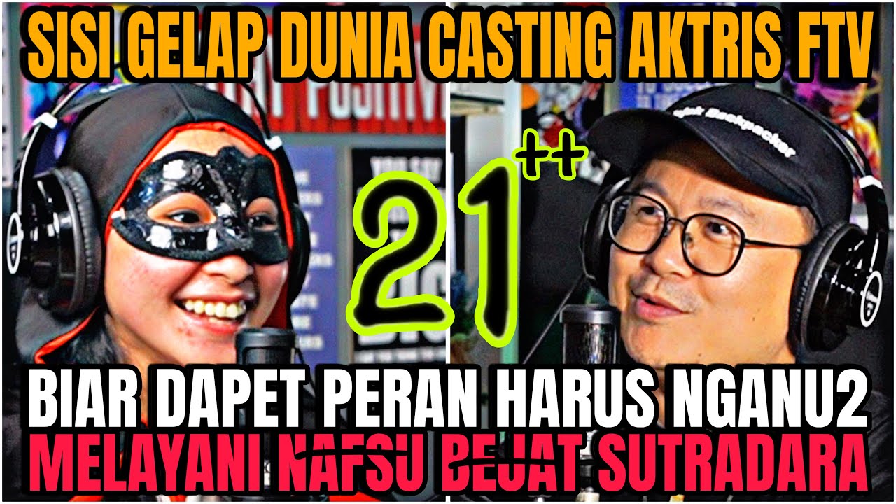 MANTAN ARTIS FTV INI BUKA-BUKAAN SISI GELAP DARI DUNIA CASTING UNTUK BISA MENDAPATKAN PERAN!!