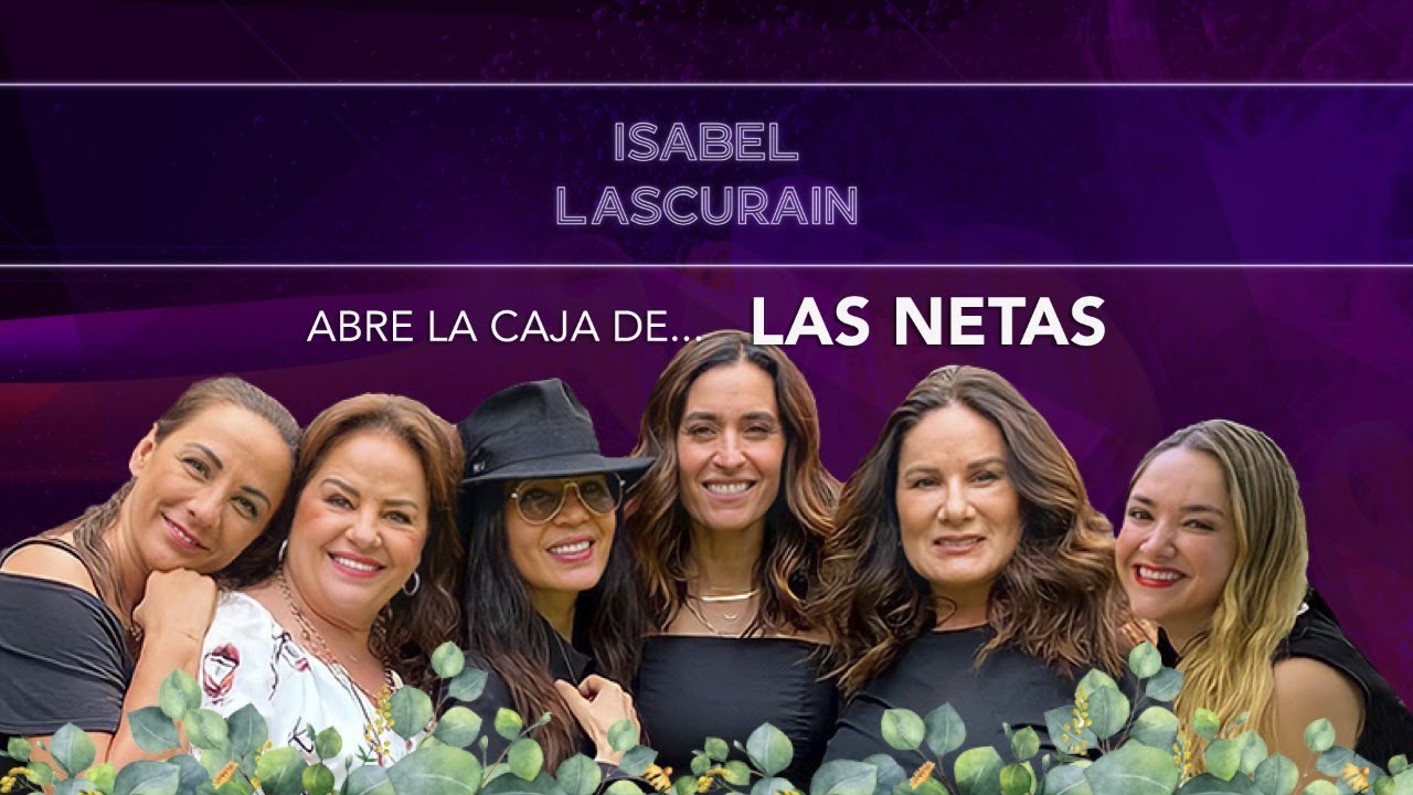 Abriendo la caja de...¡las Netas!