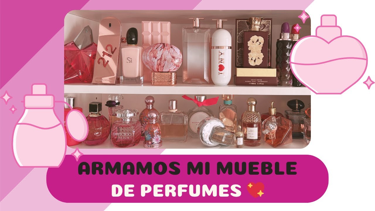 ORDENAMOS MI MUEBLE DE PERFUMES!!!!!