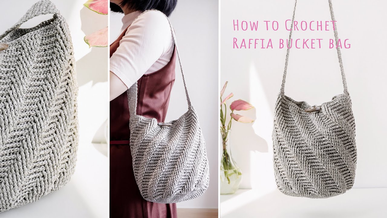 鉤織立體斜紋水桶包｜拉菲草單肩包鉤針編織教程  Crochet Raffia bucket bag