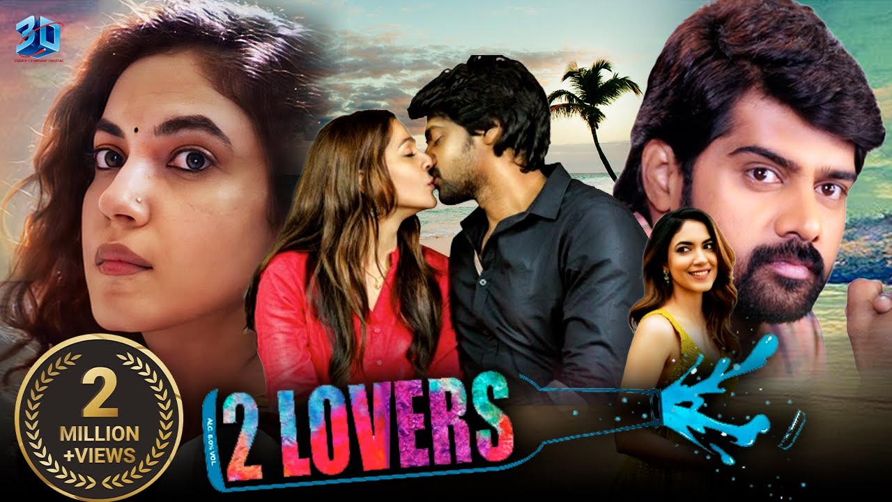 2 LOVERS | Full Hindi Dubbed Movie | Naveen Chandra, Ritu Varma | South Indian Movie |