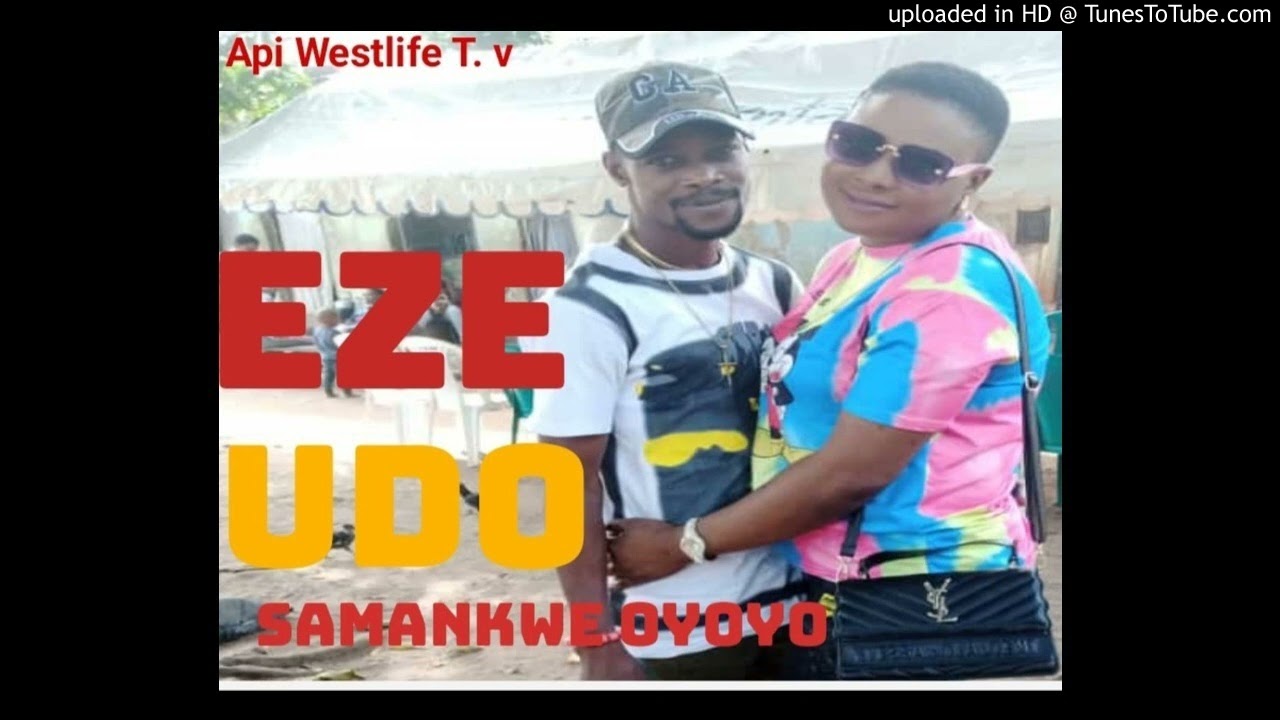 SAMANKWE OYOYO Eze udo