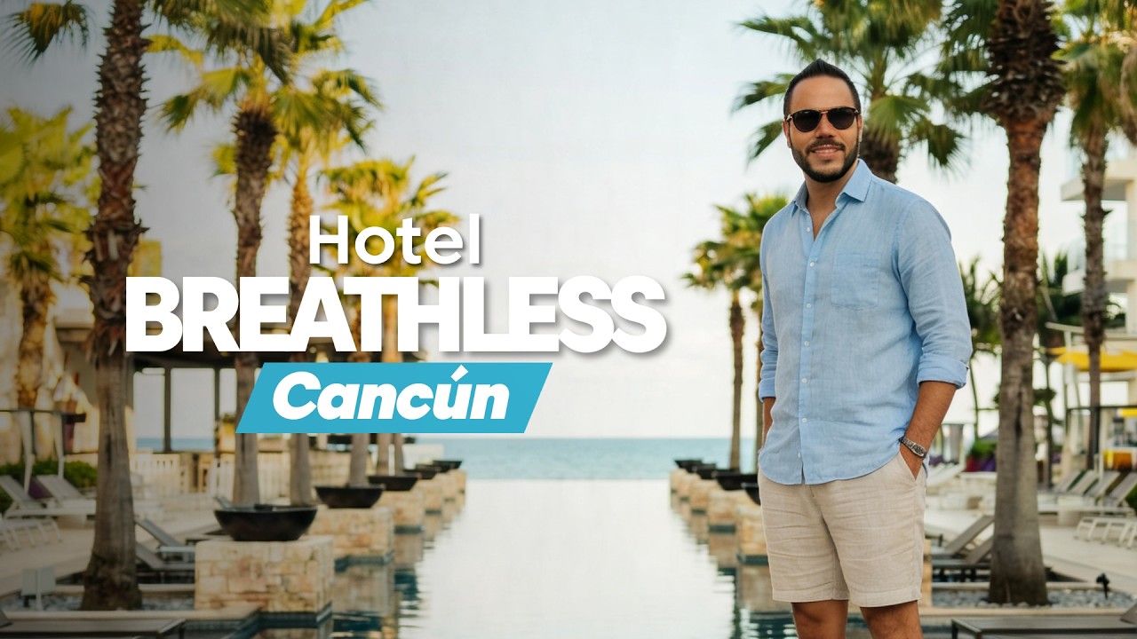El hotel más fiestero de Cancún | Breathless Cancún Soul Resort & Spa | TOUR COMPLETO