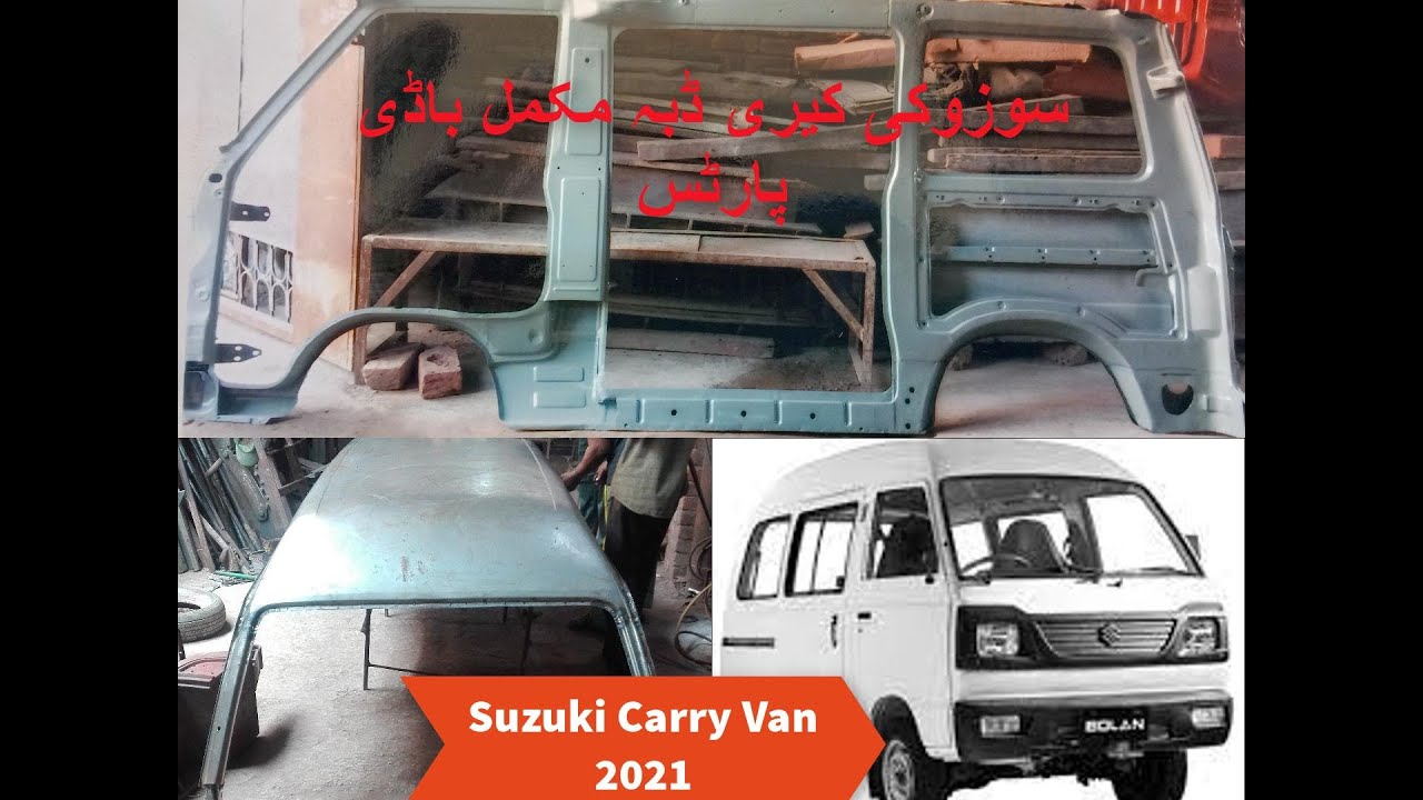 Suzuki Carry Van Bolan Body Parts | Suzuki Bolan Dibba Auto Parts | Suzuki Bolan Complete Body Parts