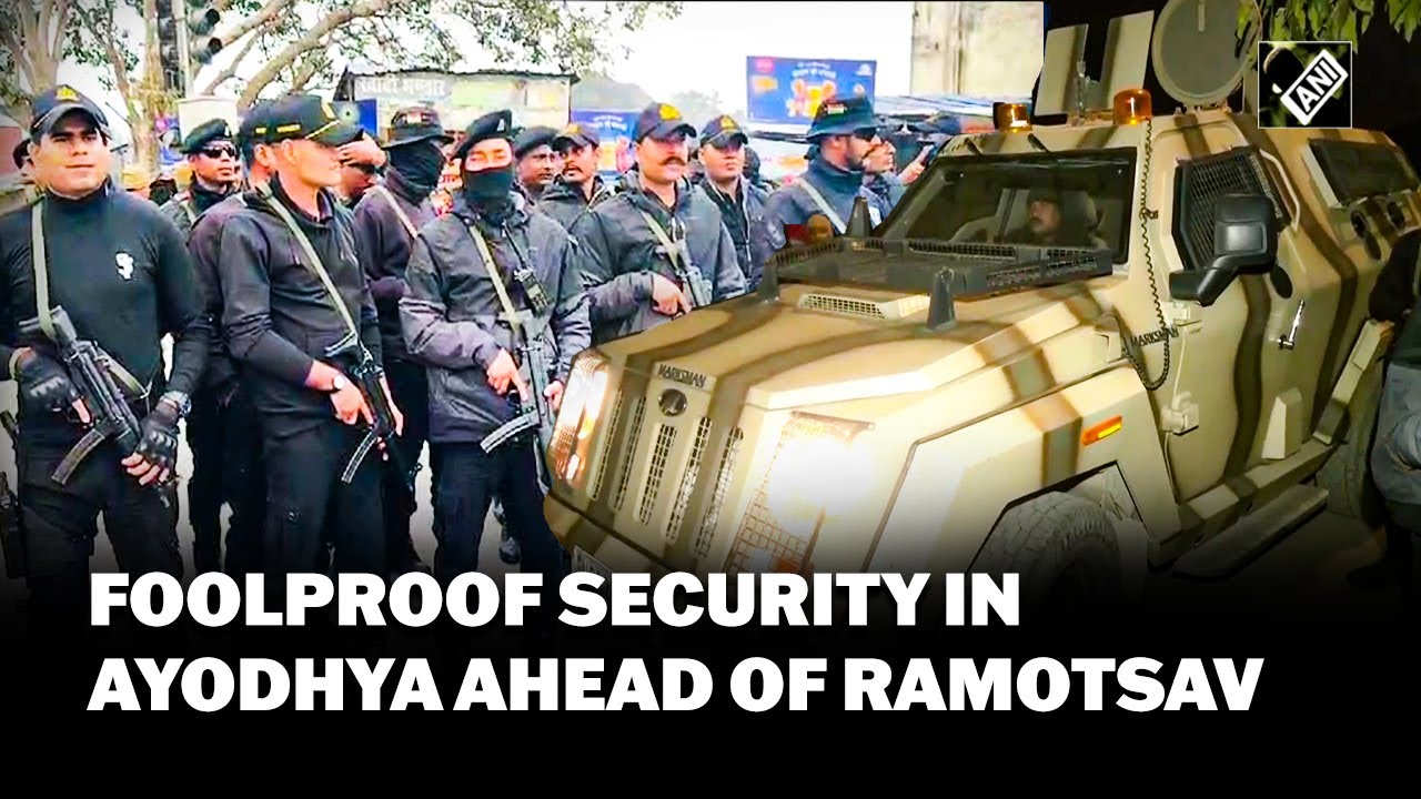 Security officials on toes in Ayodhya ahead of Consecration ceremony of Ram Temple