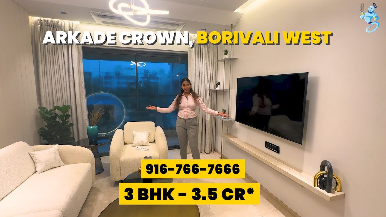 Arkade Crown Borivali West | Luxury 3 BHK | Sample Flat Tour