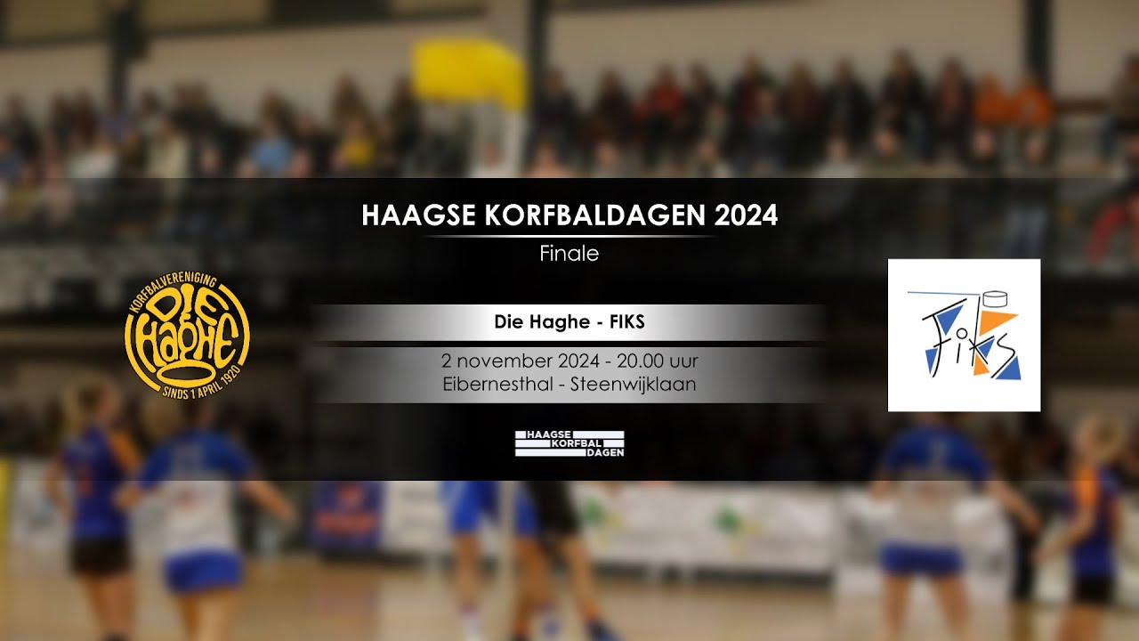 Haagse Korfbaldagen: Die Haghe - FIKS / Finale