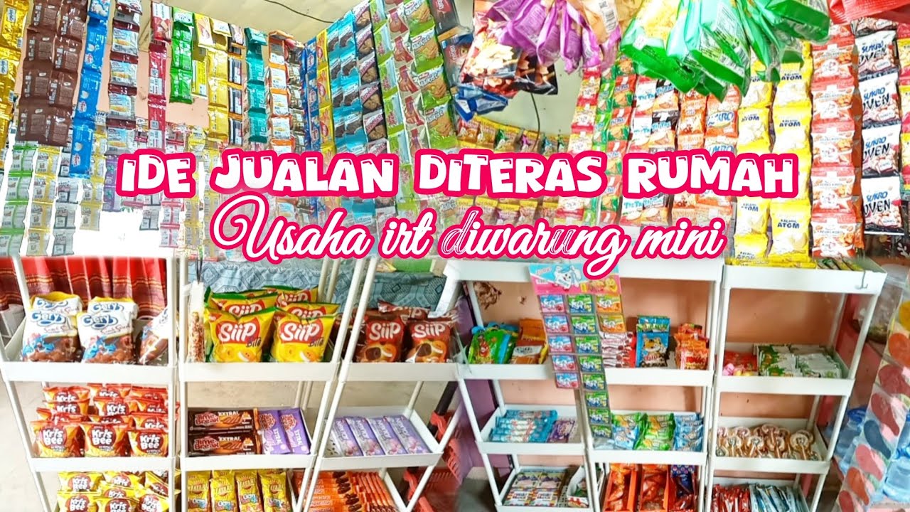 🍁IDE JUALAN DI TERAS RUMAH || USAHA IRT DI WARUNG MINI🍁