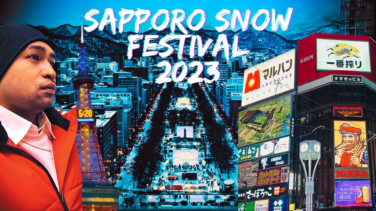 ODORI PARK | SAPPORO TOWER & SNOW FESTIVAL | SUSUKINO ICE WORLD | RAMEN YOKOCHO | 2023 | RAMVID #60