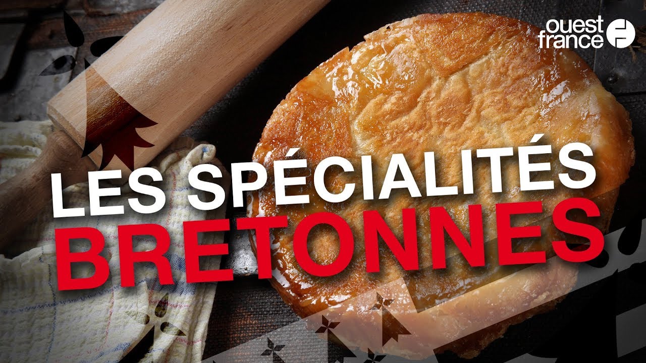 Les SP&Eacute;CIALIT&Eacute;S bretonnes ! 😋