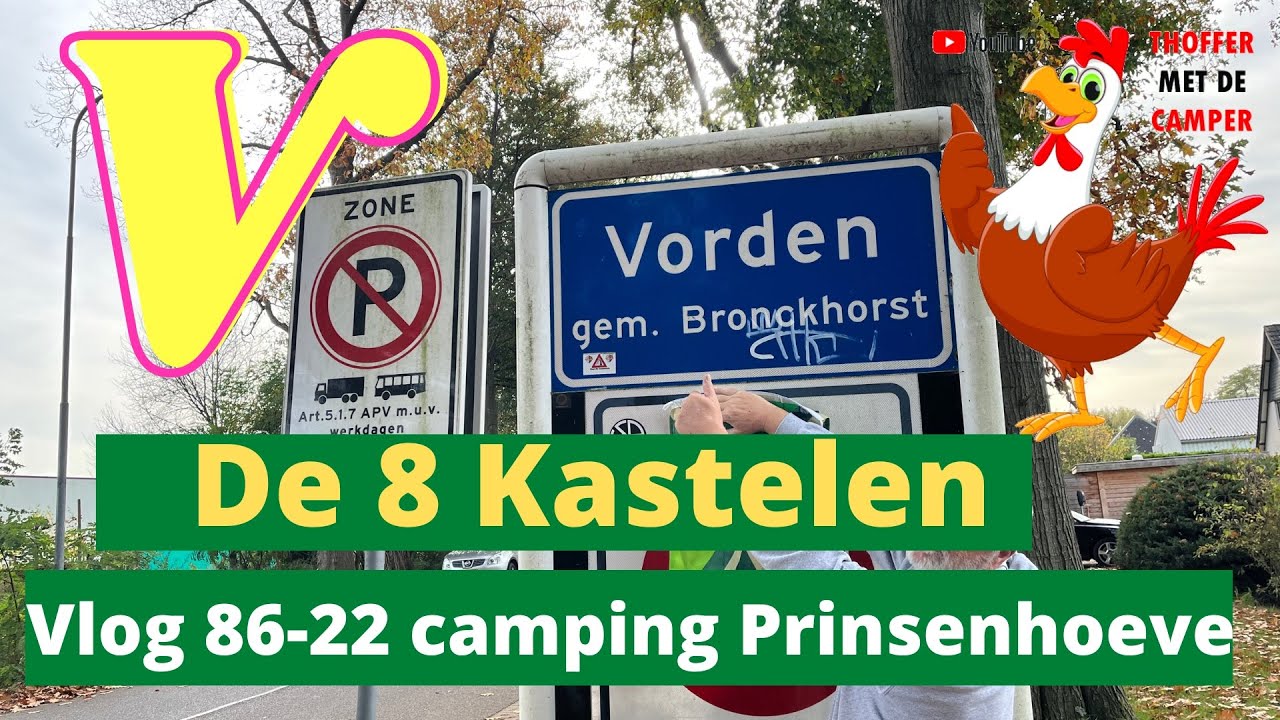 Vlog 86-22 ABC alfabetroute Vorden. 8 kastelenroute #8 kastelen #Vorden #achterhoek #camperplaats
