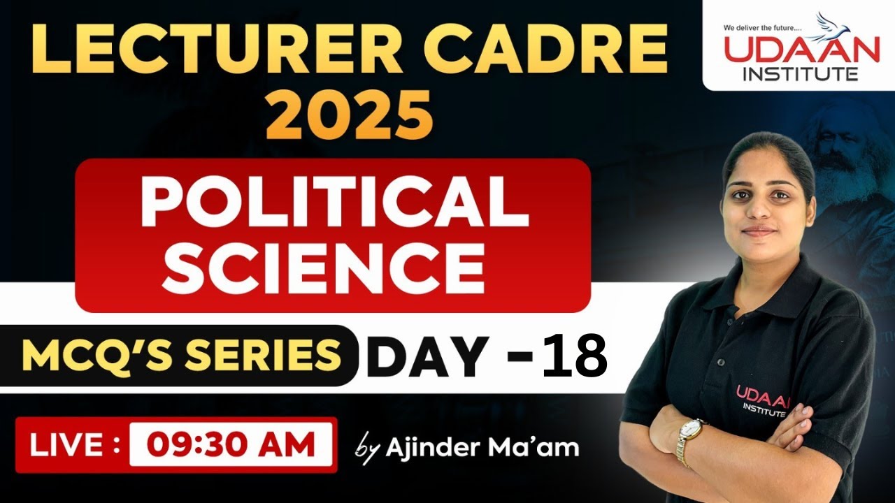 POLITICAL SCIENCE | MCQ'S SERIES | DAY-18 | LECTURER CADRE POLITY 2025 | BY AJINDER MA'AM
