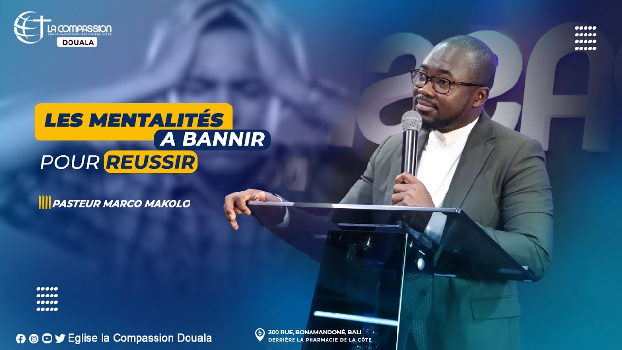 LES MENTALITES A BANNIR POUR REUSSIR(CULTE DES PROJETS) | PASTEUR MARCO MAKOLO | 07 - 04 - 2024