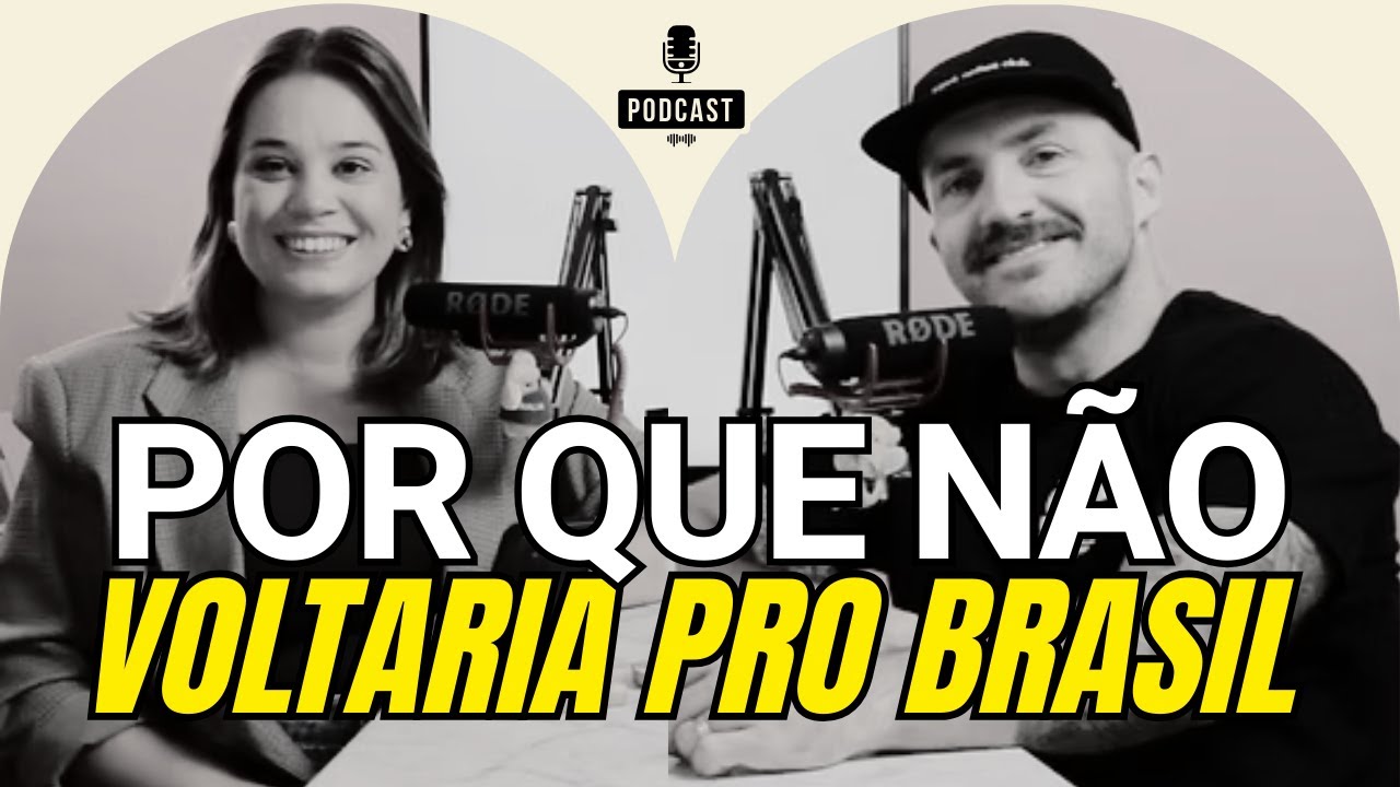 Por que não voltaria a morar no Brasil? • OI TALKS 59