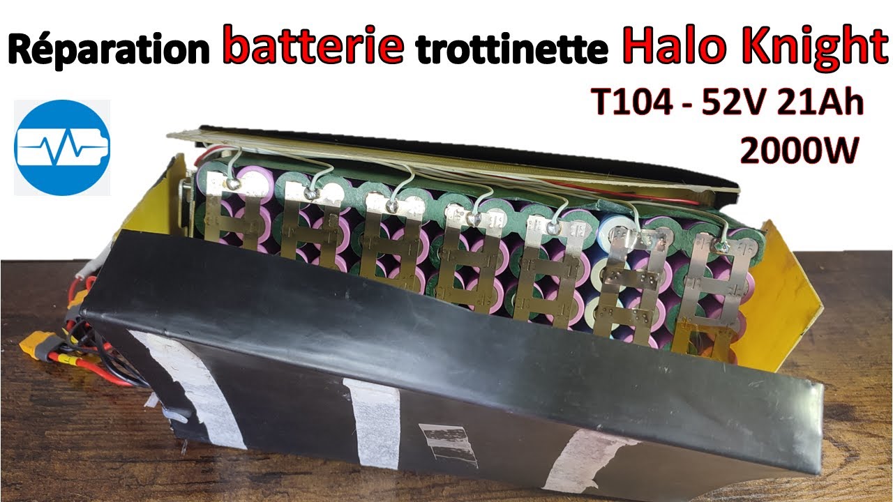 Réparer une BATTERIE de trottinette HALO KNIGHT - T104 52v 21Ah 2000W