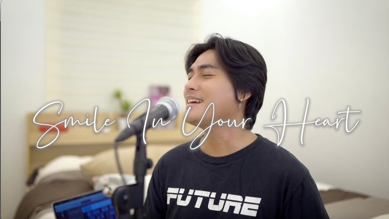 Smile In Your Heart - Jun Sisa