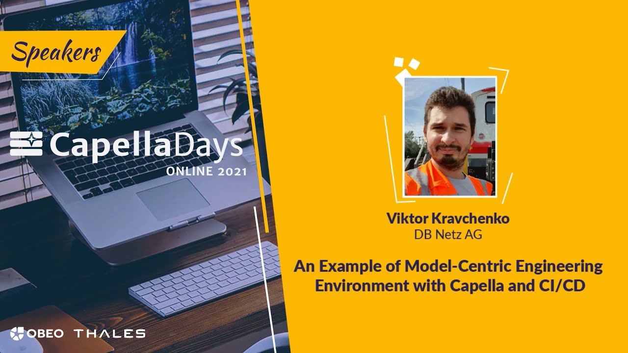 An ex. of model-centric engineering environment with Capella and CI/CD | DB Netz | Capella Days 2021