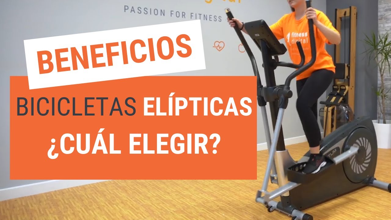 ¿Qué beneficios tiene la BICICLETA ELÍPTICA y cómo elegir la adecuada? 🤔 TODO lo que necesitas saber
