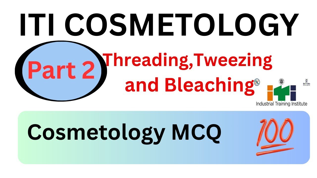 Threading, Tweezing and Bleaching || Part 2 || ITI Cosmetology || #iti #cosmetology