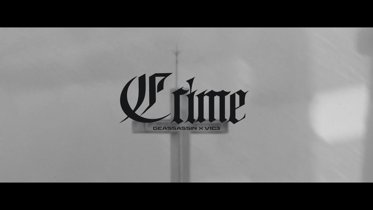 Geassassin - Crime (Video Oficial)