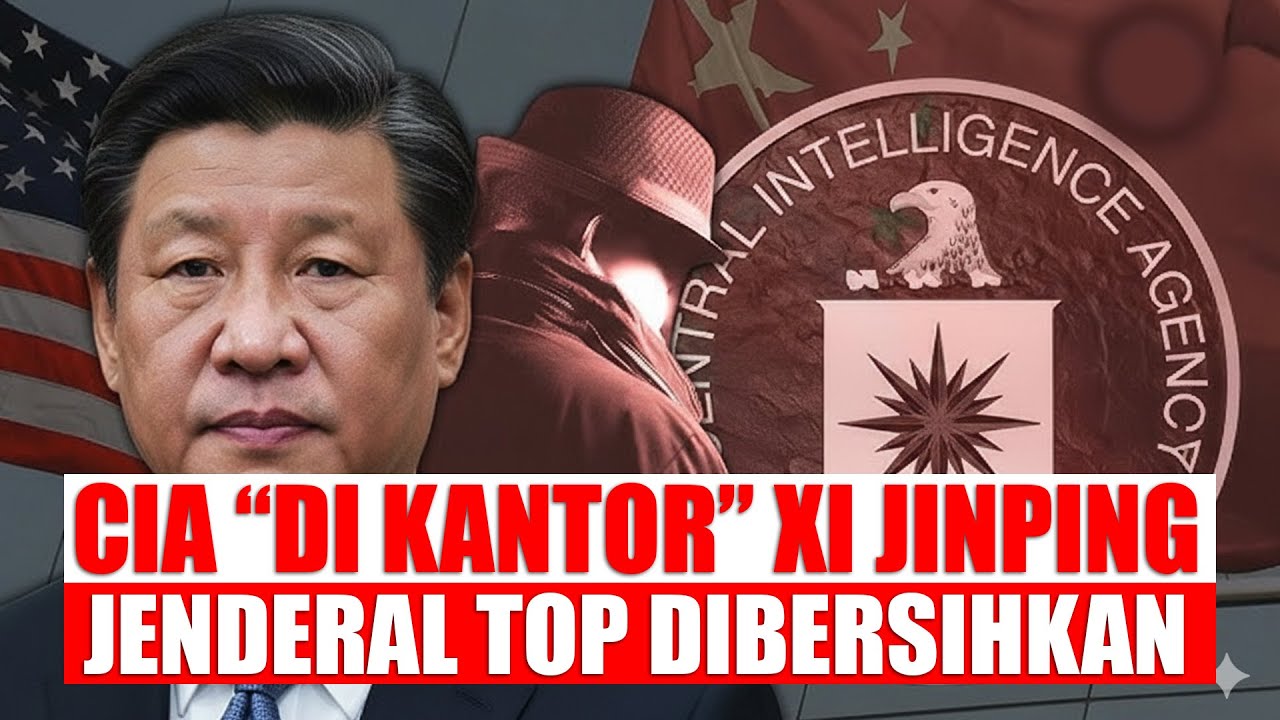 CIA Menyusup Dalam Selimut Xi Jinping Bobol Rahasa Nuklir, Jenderal Top Dibersihkan Total