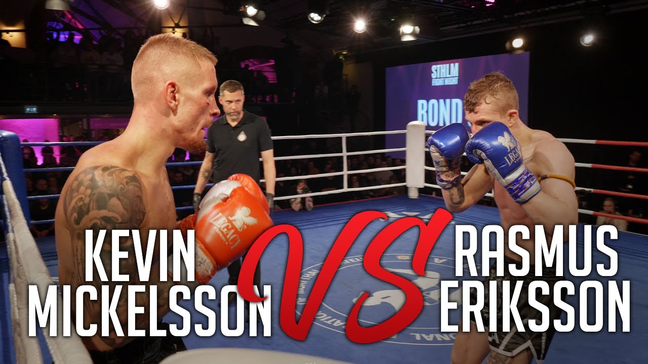 Kevin Mickelsson vs Rasmus Eriksson | Crowd Favourite Fight | STHLM Fight Night