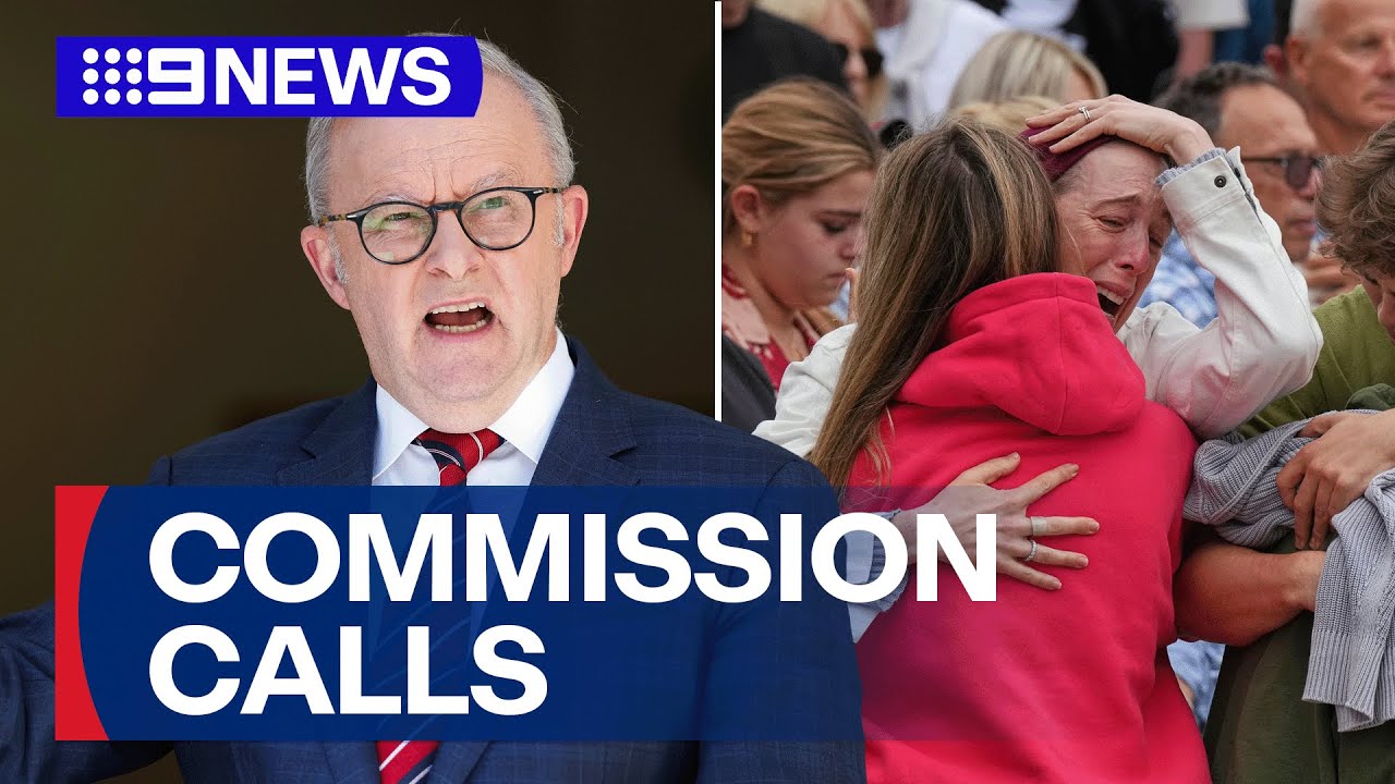Calls for royal commission into Bondi terror attack grow louder | 9 News Australia