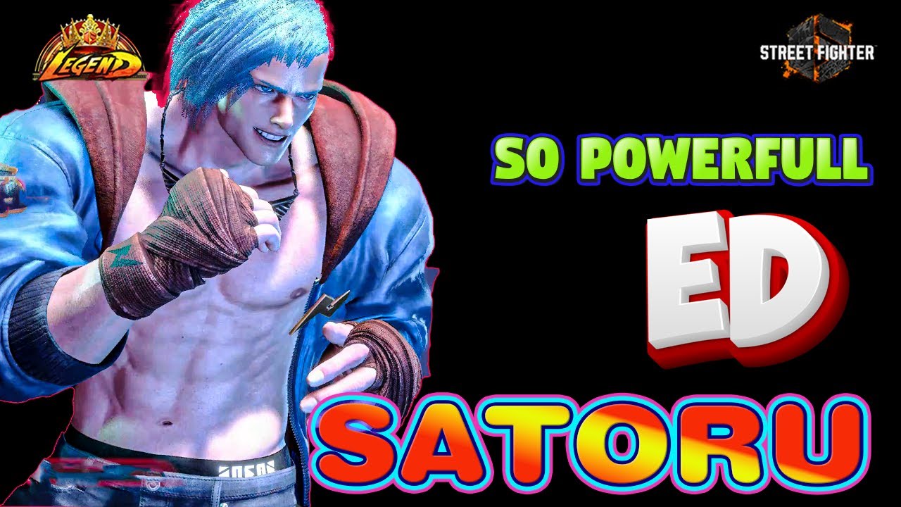 SF6 🔥 Best ED Satoru High Level Gameplay & Combos ! 🔥 SF6 DLC High Level Replays