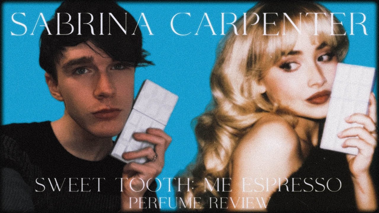 Sabrina Carpenter - Sweet Tooth: Me Espresso (Perfume Review)
