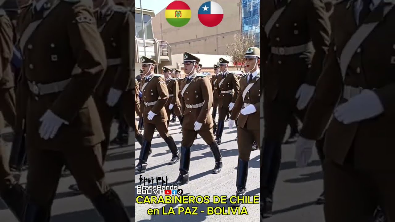 Carabineros de CHILE en LA PAZ - BOLIVIA 2024