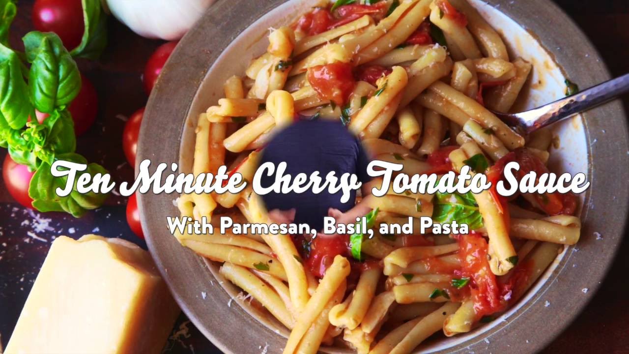 Quick and Easy Pasta With Cherry Tomato Sauce