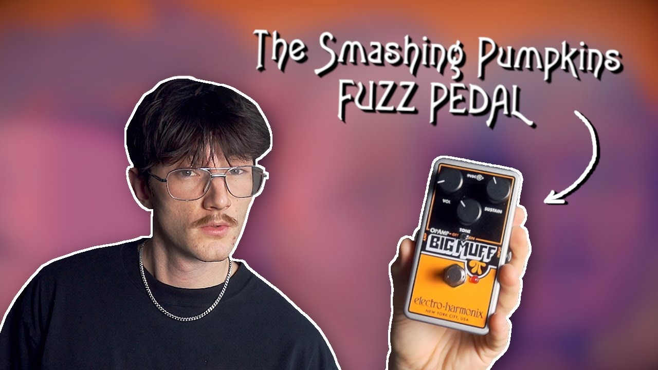 The SMASHING PUMPKINS Pedal... (EHX Op Amp Big Muff Demo)