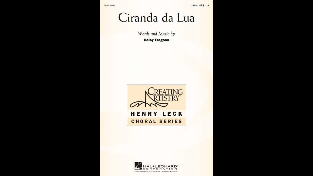 Ciranda da Lua (2-Part Choir) - by Daisy Fragoso