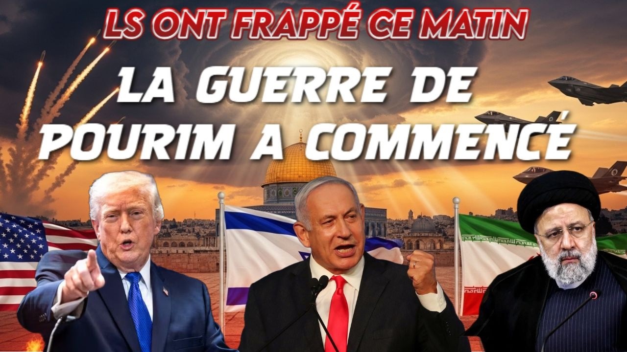 La Guerre de Pourim : Pourquoi les États-Unis et Israël ont-ils attaqué l'Iran CE JOUR-LÀ ?