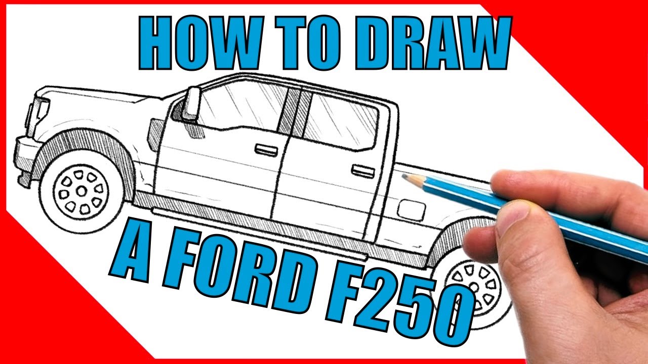 How to Draw a Ford F250