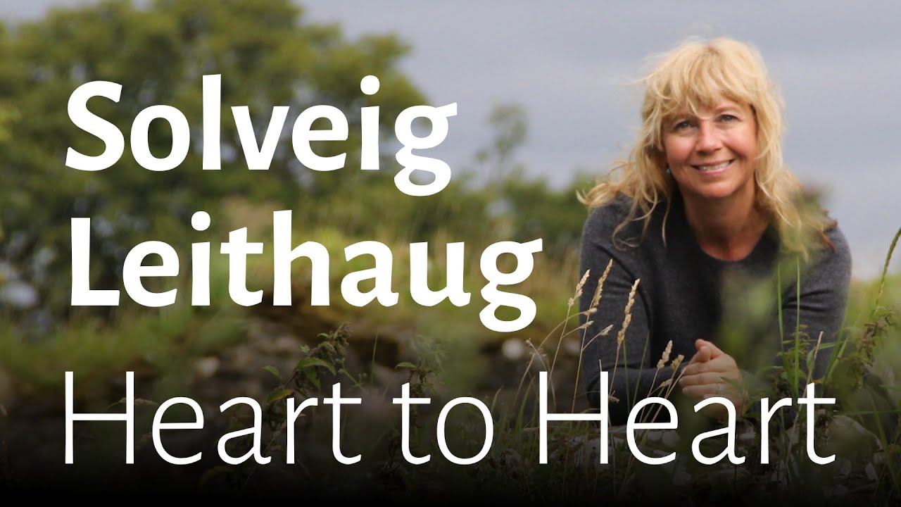 Heart to Heart   Solveig Leithaug   Official lyric video