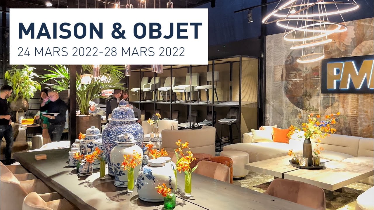PARIS MAISON & OBJET LIVE Streaming  24/Mar/2022