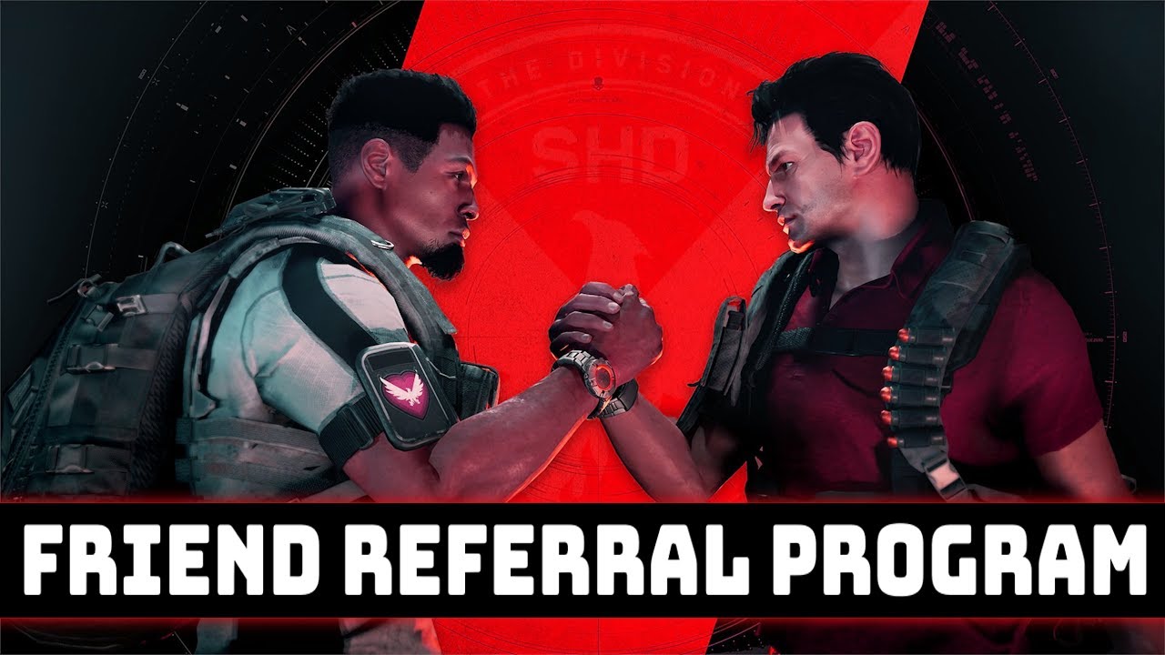 The Division 2 REVAMPED Friend Referral Program Adds More Rewards!