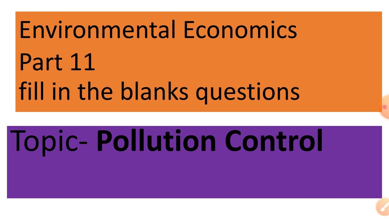 Pollution Control |Environmental Economics Fill in the blanks | SSB Economics |UGC NET